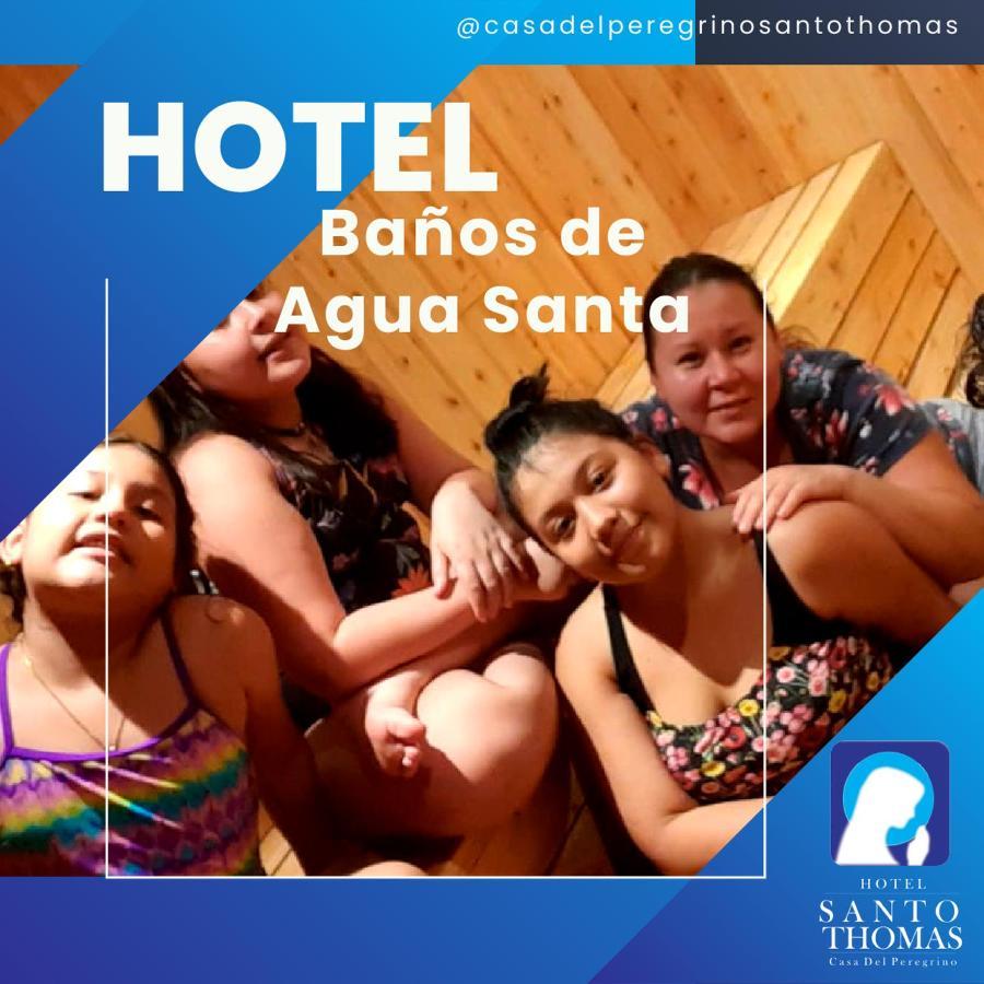 Hotel Casa Del Peregrino Santo Thomas Baños Exteriér fotografie
